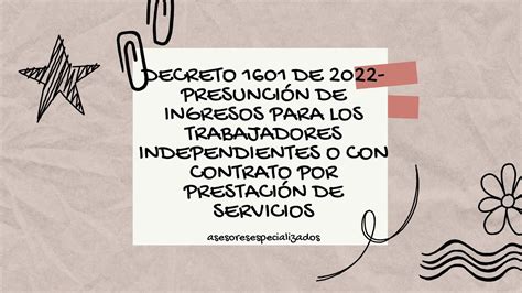 Pago Seguridad Social Independientes Y Contratistas Presuncion De