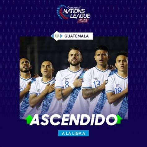 Selecci N De Guatemala Estar En El Grupo A De La Liga De Naciones A De