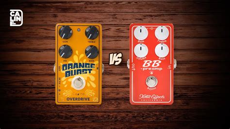 The Caline Orange Burst Vs The Xotic Bb Preamp Blues Breaker In A Box