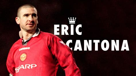 Eric Cantona Was Even Better Than You Think Youtube