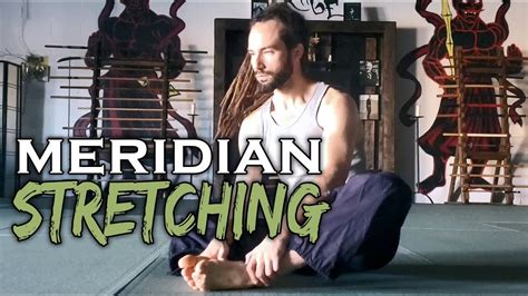 Meridian Stretching Basic Sequence Mobility Exercise Youtube