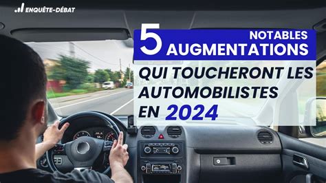 Augmentations Qui Toucheront Les Automobilistes En Youtube