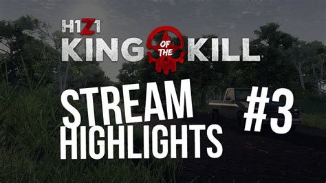 Stream Highlights 3 Plays And Oddshots H1z1 Kotk Youtube