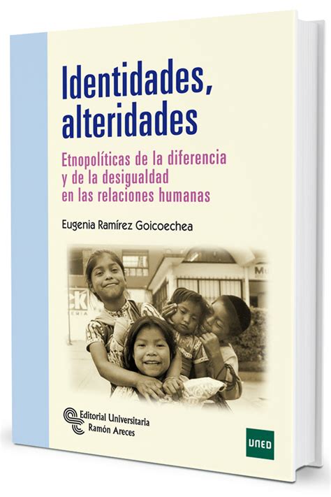 Librería Dykinson Identidades alteridades Etnopolíticas de la