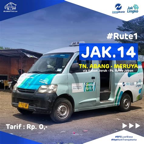 Busway Fans Club On Twitter Rute Jak Tanah Abang Meruya Rute