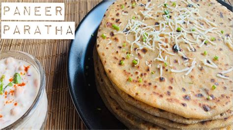 Paneer Paratha Recipe How To Make Paneer Paratha Paratha Recipes