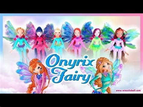 Full Collection WINX ONYRIX Review Winx Club All