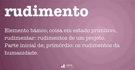O Que Significa Rudimento - O Que Significa Rudimentos - RETOEDU