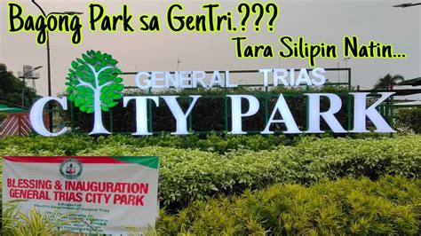 General Trias City Park L Jez Tabor Youtube