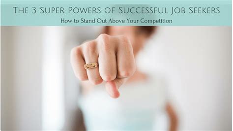 The 3 Super Powers Of Successful Job Seekers Panash Passion And Career