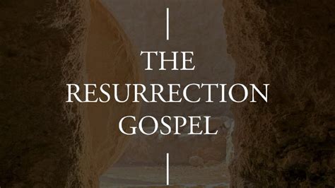 The Resurrection Gospel | The Vine Community Church