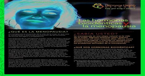 Las Hormonas Bioidénticas Y La Menopausia · Las Hormonas Bioidénticas Y