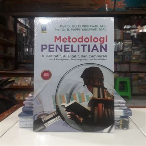 Jual Buku Metodologi Penelitian Kuantitatif Kualitatif Dan Campuran