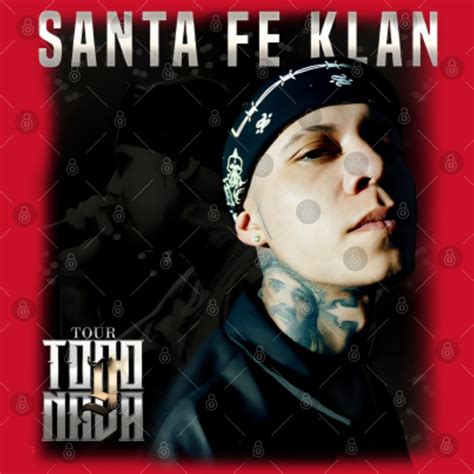 Santa Fe Klan Todo Y Nada Tour Poster Set Rapper Santa Fe Klan