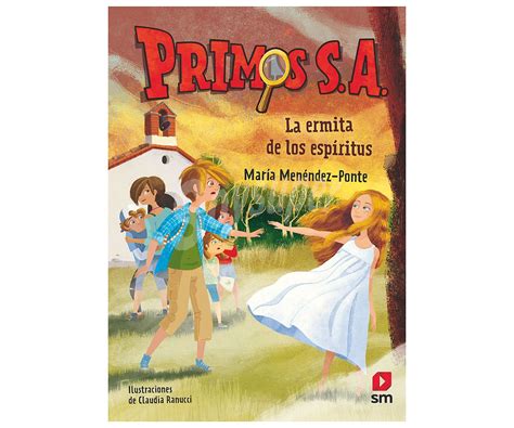 Ediciones Sm Primos Sa Nº3 La Ermita De Los Espíritus Maria Menendez Ponte Género Infantil