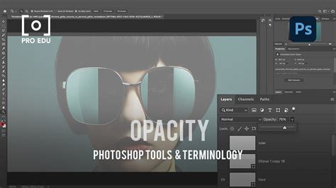 Opacity In Photoshop Transparency Mastery