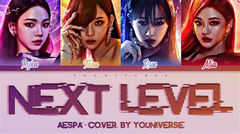 AESPA NEXT LEVEL Lyrics Cover By YOUniverse Color Coded Han Rom