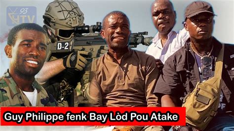 Guy Philippe Fenk Pale Li Bay Lòd Pou Atake Tout Kote Demain lundi An