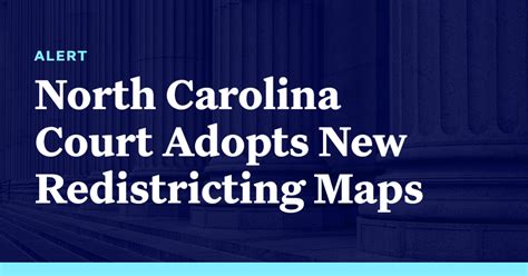 North Carolina Court Adopts New Redistricting Maps Democracy Docket