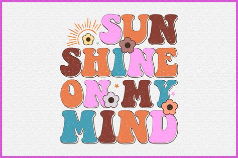 Sun Shine On My Mind Retro Svg 1 Graphic By Crafts Store Creative Fabrica