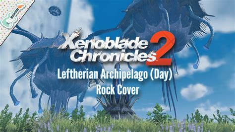 Leftherian Archipelago Day Xenoblade Chronicles Rock Cover