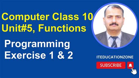 Programming In C Language Computer Class 10 Unit 5 Functions Programming Exercise 1and2 How To