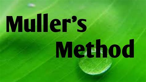 Mullers Method With Example Youtube