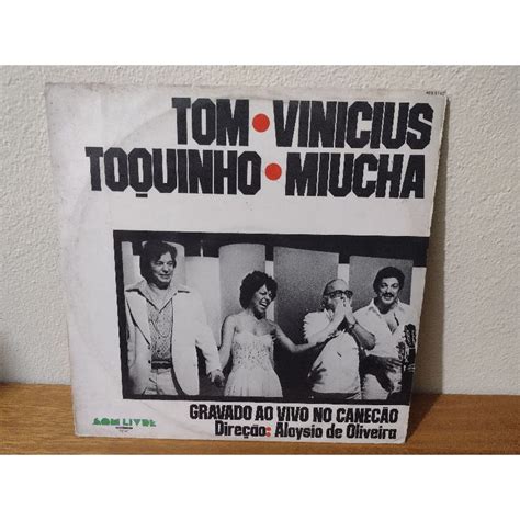 Lp Vinil TomViniciusToquinhoMiucha Gravado ao vivo no canecão