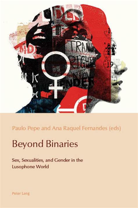 Buy Beyond Binaries Sex Sexualities And Gender In The Lusophone World