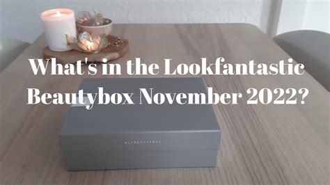 Lookfantastic Beauty Box November Party Prep Box Youtube