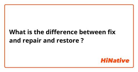 🆚what Is The Difference Between Fix And Repair And Restore Fix Vs Repair Vs Restore