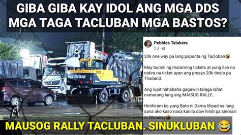 TINAWAG NA MGA BASTOS NG DDS SUPPOTER ANG MGA TAGA TACLUBAN IDOL