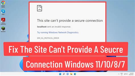 Fix The Site Can T Provide A Secure Connection Try Running Windows