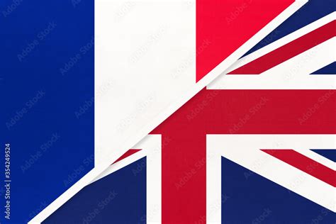 France And United Kingdom Symbol Of Two National Flags From Textile