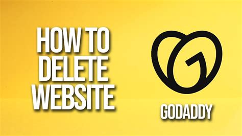 How To Delete Website GoDaddy Tutorial YouTube