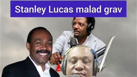 Dosye Stanley Lucas Jounalis Maten Deba Yo Reyaji Youtube