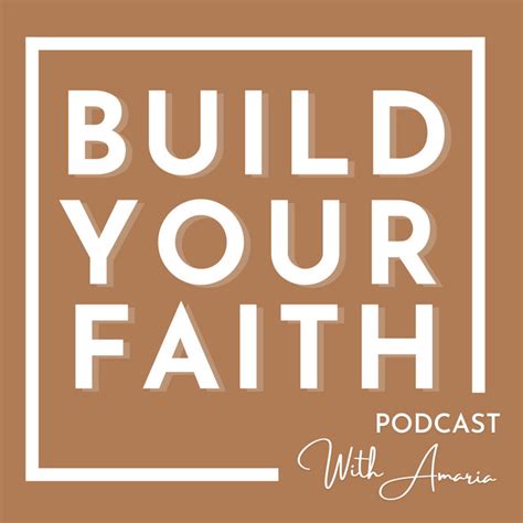 BUILD YOUR FAITH Podcast On Spotify