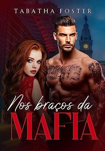 Nos Bra Os Da M Fia Ebook Foster Tabatha Amazon Br Loja Kindle