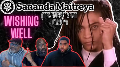 Sananda Maitreya Terence Trent D Arby Wishing Well Reaction