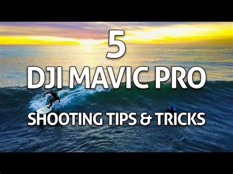 Steps To The Best Cinematic Footage Dji Mavic Pro Youtube Dji