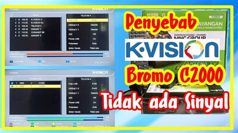 Penyebab Tidak Ada Sinyal Dikvision Bromo C Mengatasi Kvision