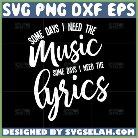 lyrics svg  days     digital file
