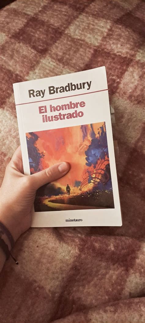 El Hombre Ilustrado Ray Bradbury Libros Perfectos Verdades Hombres