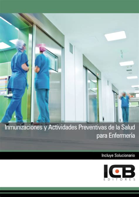 Manual Inmunizaciones Y Actividades Preventivas De La Salud Para