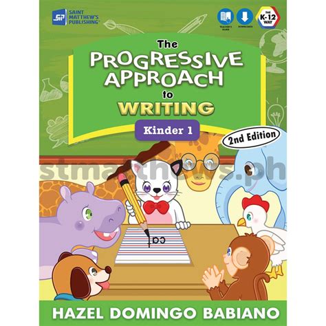 The Progressive Approach To Writing 2nd Edition Kinder 1 St