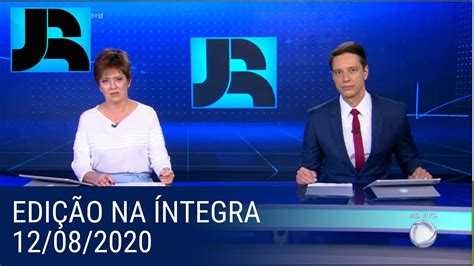 Assista à íntegra Do Jornal Da Record 12082020 Youtube