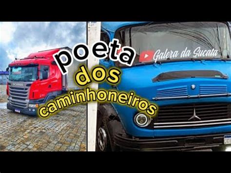 Poeta Dos Caminhoneiros Youtube