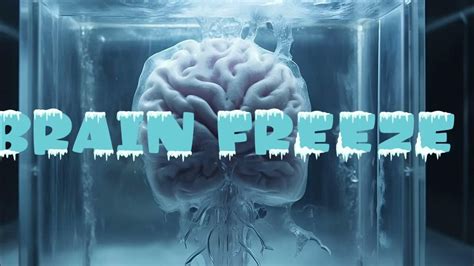 Brain Freeze Youtube