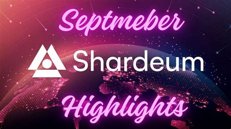 Shardeums September 2023 Highlights A Fantastic Journey By Nikhil