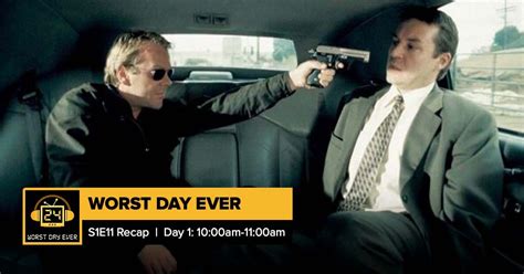 24 Season 1 Episode 11 Recap | Worst Day Ever - postshowrecaps.com